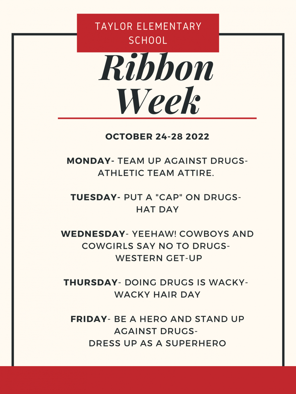 Red Ribbon Week October 2428 Taylor Elementary